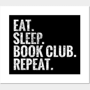 Eat Sleep Book club Repeat Posters and Art